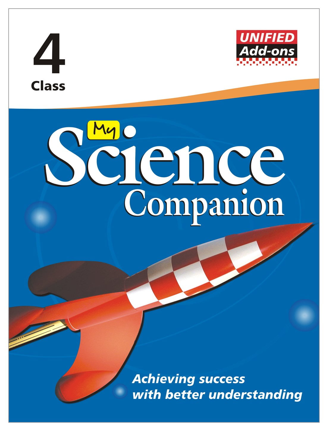 Unified Add-Ons My Science Companion For Class-4-2019 Edition - Walmart.com
