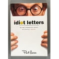 thumbnail image 1 of Pre-Owned Idiot Letters (Paperback) 038547508X 9780385475082, 1 of 1