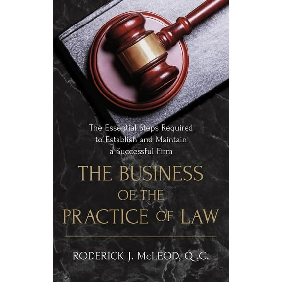 The Business of the Practice of Law (Paperback)