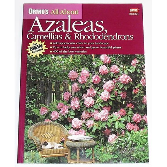 Pre-Owned Ortho's All About Azaleas, Camellias, and Rhododendrons (Ortho's All About Gardening) (Paperback) 0897214579 9780897214575