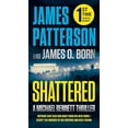thumbnail image 2 of Shattered (un Thriller de Michael Bennett, 14), 2 of 2