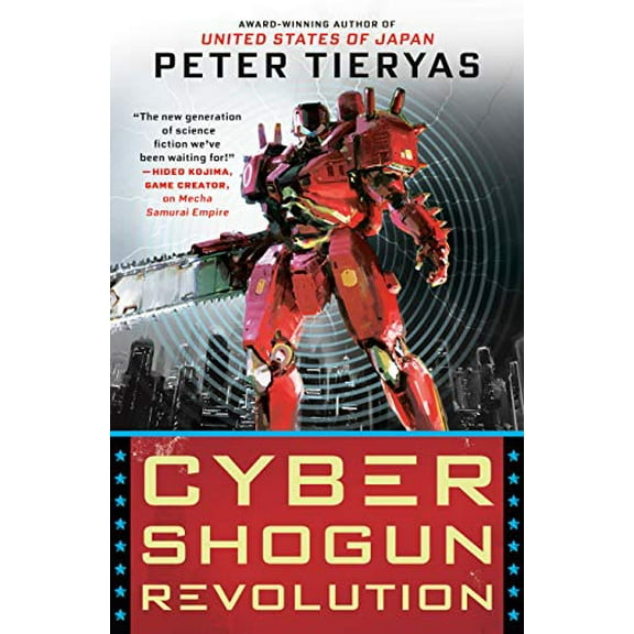 Pre-Owned Cyber Shogun Revolution: 3 (United States of Japan Novel) Paperback