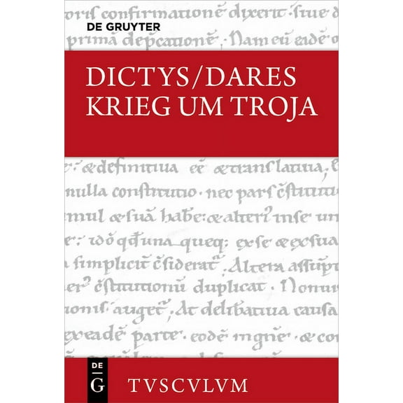 Sammlung Tusculum Krieg Um Troja: Lateinisch - Deutsch, (Hardcover)