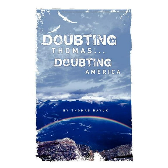 Doubting Thomas...Doubting America (Paperback)