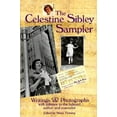 thumbnail image 1 of Pre-Owned The Celestine Sibley Sampler: Writings & Photographs With Tributes to the Beloved Author and Journalist (Hardcover) 1561451541 9781561451548, 1 of 1