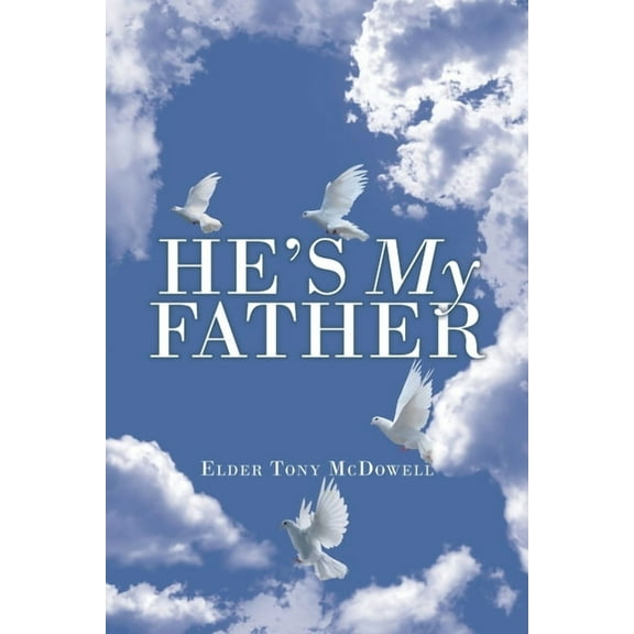 He's My Father, (Paperback)