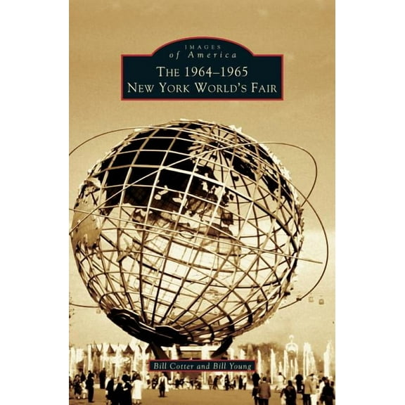 1964-1965 New York World's Fair (Hardcover)