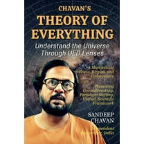 Chavan's Ued Research Chavan's Theory of Everything, Book 15, (Paperback)