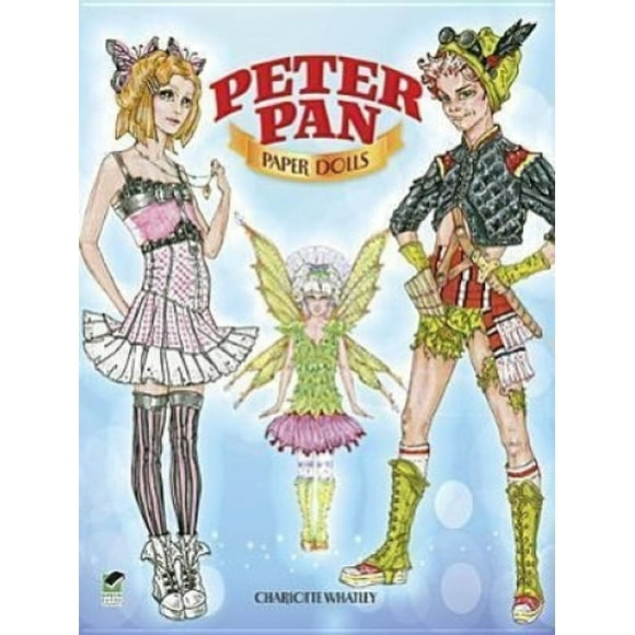 Peter Pan Paper Dolls (Dover Paper Dolls)