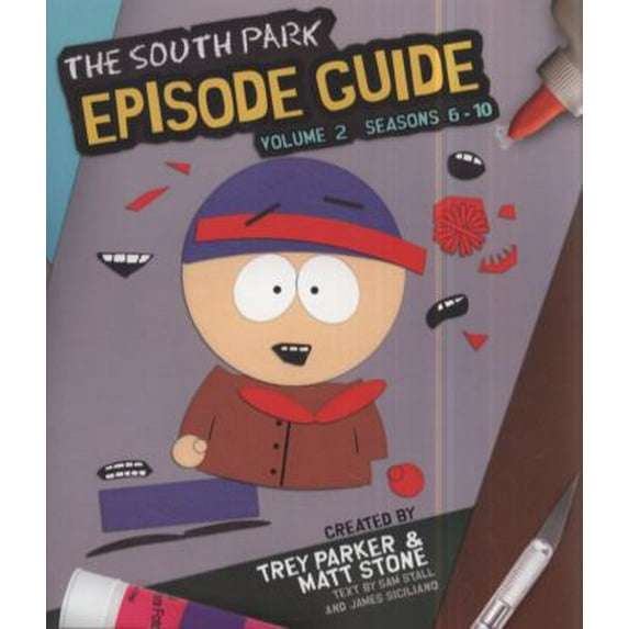 Pre-Owned The South Park Episode Guide Seasons 6-10 (Paperback) 0762438231 9780762438235
