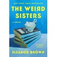 thumbnail image 2 of Pre-Owned The Weird Sisters (Paperback) 0425244148 9780425244142, 2 of 2