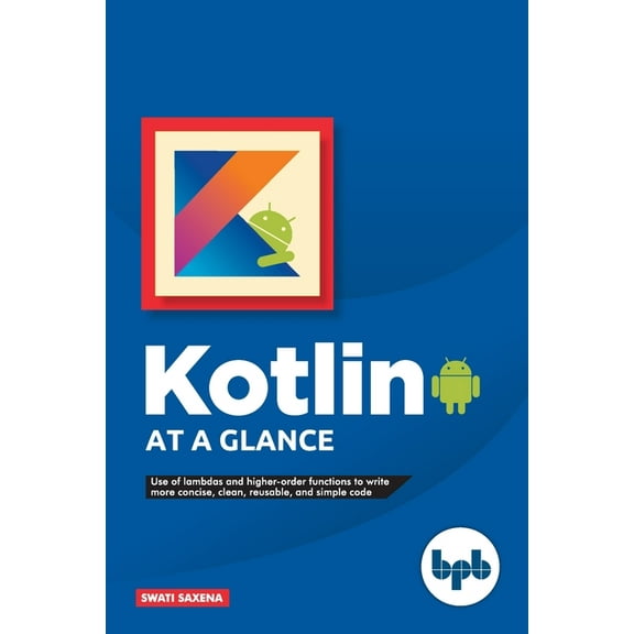 Kotlin at a Glance (Paperback)