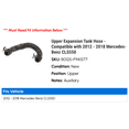 thumbnail image 2 of Upper Expansion Tank Hose - Compatible with 2012 - 2018 Mercedes-Benz CLS550 2013 2014 2015 2016 2017, 2 of 2
