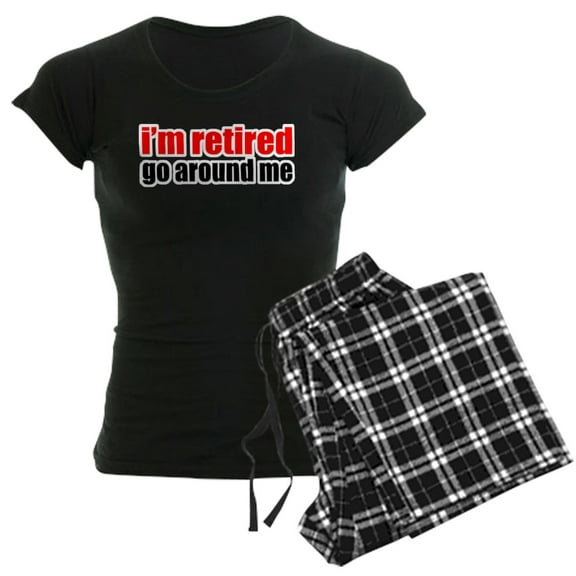 CafePress - I'M Retired Go Around Me Pajamas - Women's Short Sleeve Print T-Shirt and Pants Dark Cotton Pajama Set