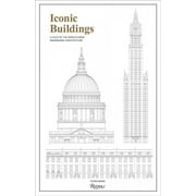 Iconic Buildings : An Illustrated Guide to the Worlds Most Remarkable Architecture (Paperback)
