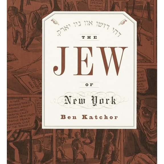 Pantheon Graphic Library The Jew of New York, (Paperback)
