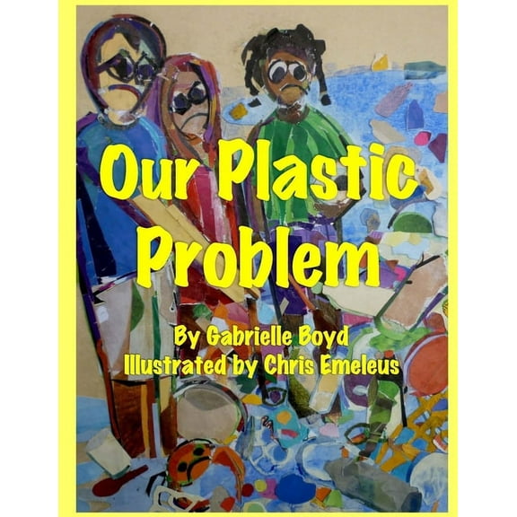Our Plastic Problem, (Paperback)