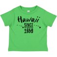 thumbnail image 3 of Inktastic Hawaii Since 1959 Boys or Girls Toddler T-Shirt, 3 of 5