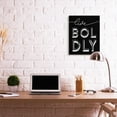 thumbnail image 3 of Stupell Industries Live Boldly Text Unique Pop Typography Black White Canvas Wall Art by Daphne Polselli, 3 of 5