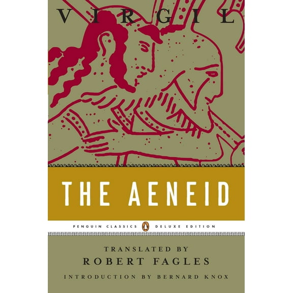 Pre-Owned The Aeneid: (Penguin Classics Deluxe Edition) (Paperback) 0143105132 9780143105138