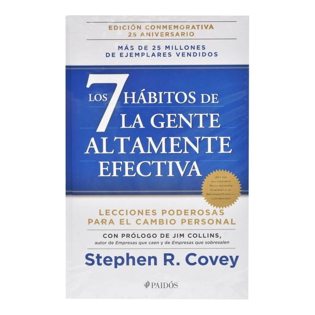 Los 7 Hábitos de la Gente Altamente Efectiva Paidós Stephen R. Covey
