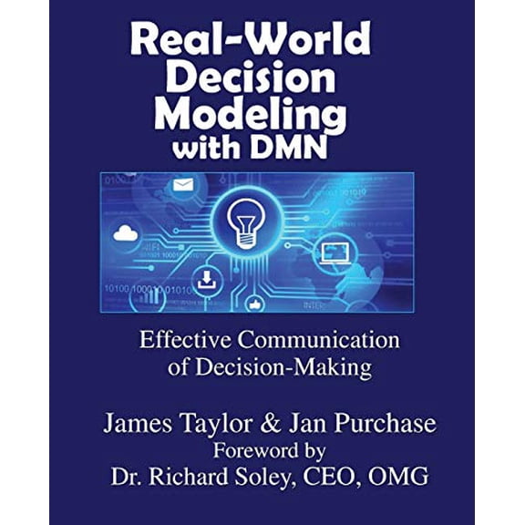 Pre-Owned Real-World Decision Modeling with DMN (Paperback)