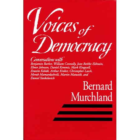 Voices Of Democracy (Hardcover)