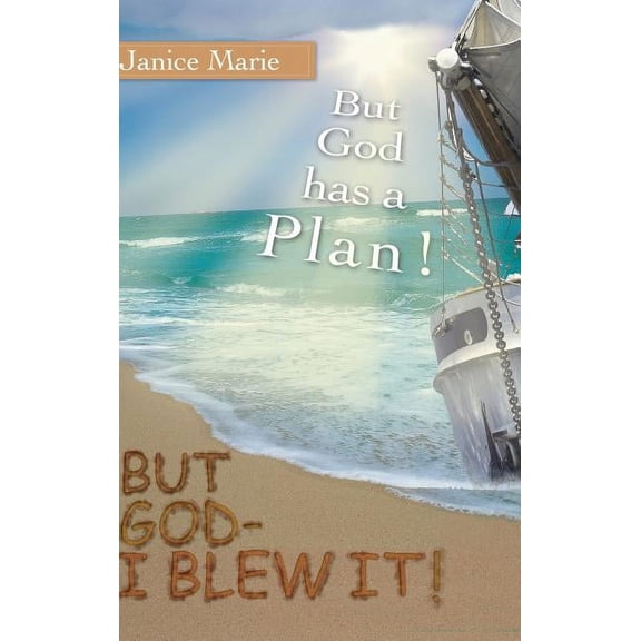 But God - I Blew It!, (Hardcover)