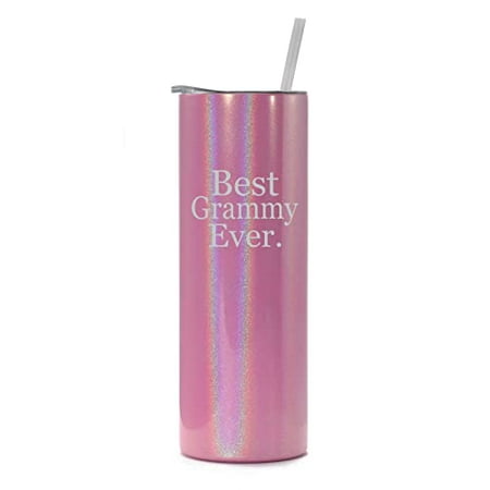 

20 oz Skinny Tall Tumbler Stainless Steel Vacuum Insulated Travel Mug Cup With Straw Best Grammy Ever Grandma Grandmother (Pink Iridescent Glitter)