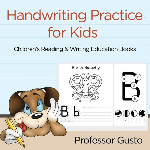 Handwriting Practice for Kids: Children's Reading & Writing Education Books (Paperback)