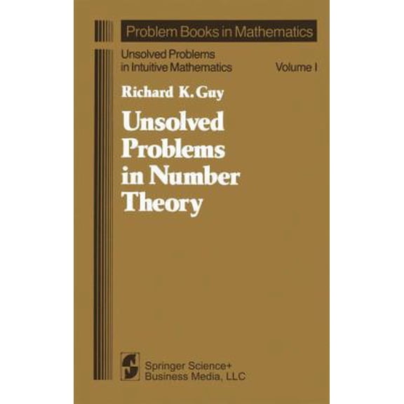 Pre-Owned Unsolved Problems in Number Theory (Problem Books in Mathematics) (Hardcover) 0387905936 9780387905938