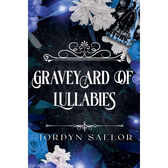 Graveyard of Lullabies, (Paperback)