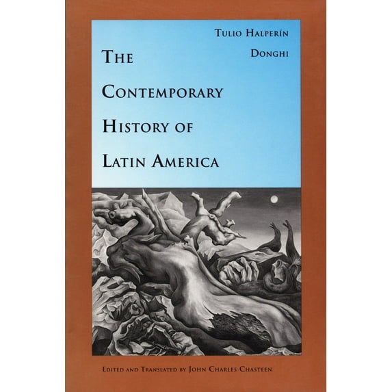 Pre-Owned The Contemporary History of Latin America (Paperback) 082231374X 9780822313748