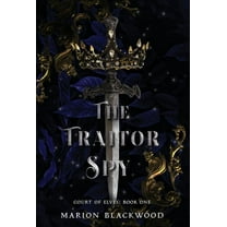 Court of Elves The Traitor Spy, Book 1, (Hardcover)