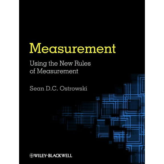 Measurement Using the New Rules of Measurement (Paperback)