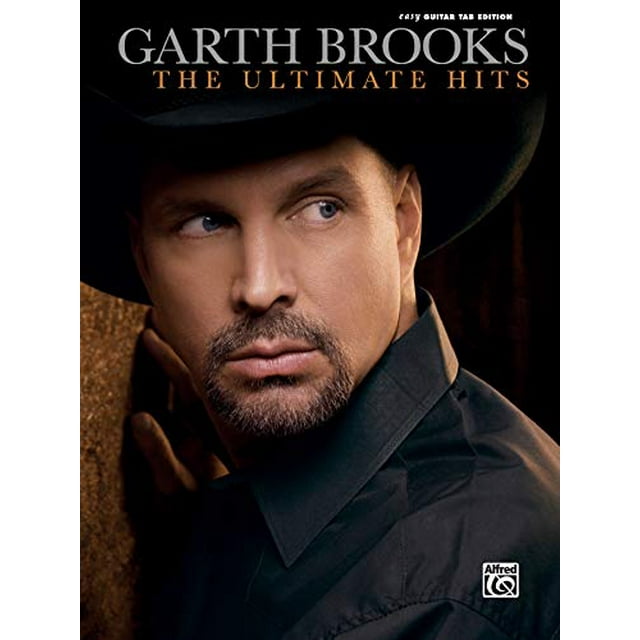 The Garth Brooks -- The Ultimate Hits: Easy Guitar Tab