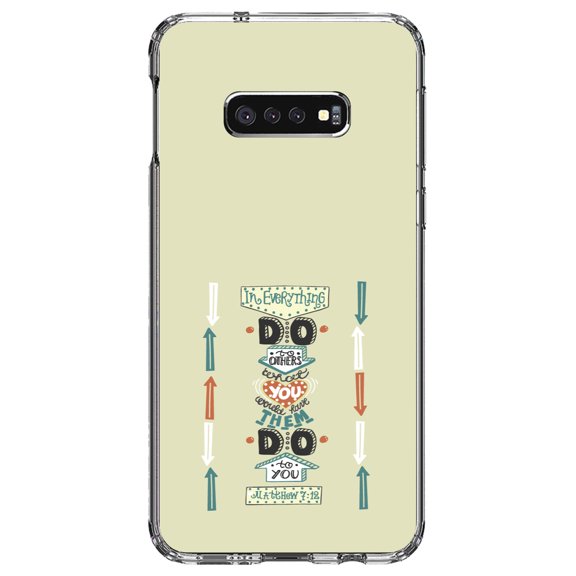 DistinctInk Clear Shockproof Hybrid Case for Samsung Galaxy S10e (5.8" Screen) - TPU Bumper, Acrylic Back, Tempered Glass Screen Protector - Matthew 7:16 - Do Unto Others