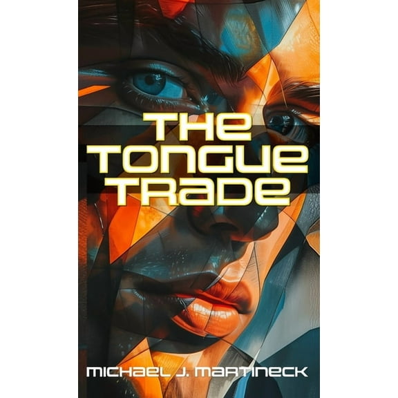 The Tongue Trade, (Hardcover)