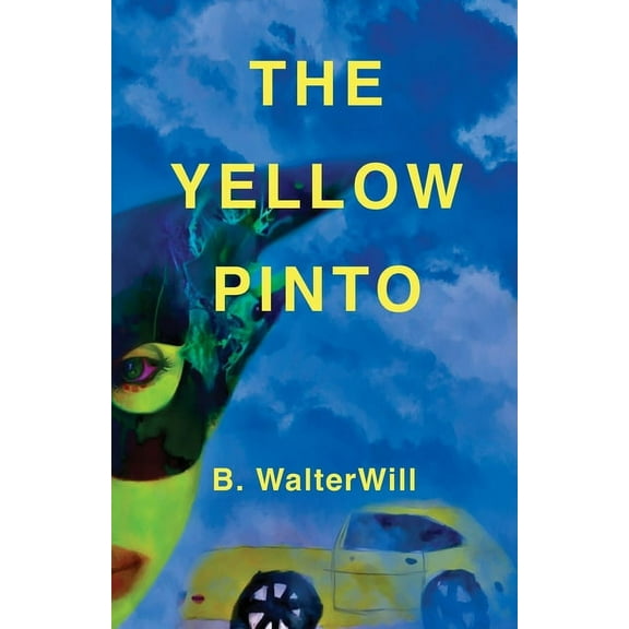 The Yellow Pinto, (Paperback)