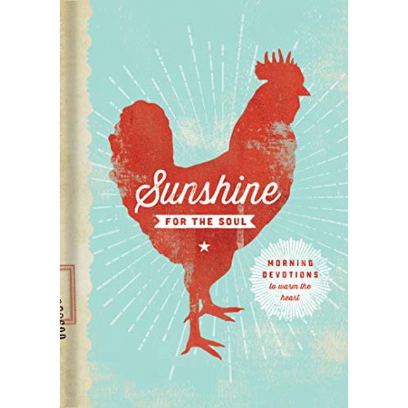 Sunshine for the Soul: Morning Devotions to Warm the Heart