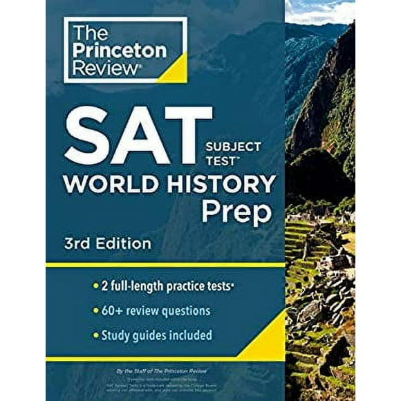 Princeton Review SAT Subject Test World History Prep, 3rd Edition : Practice Tests + Content Review + Strategies and Techniques 9780525569039 Used / Pre-owned