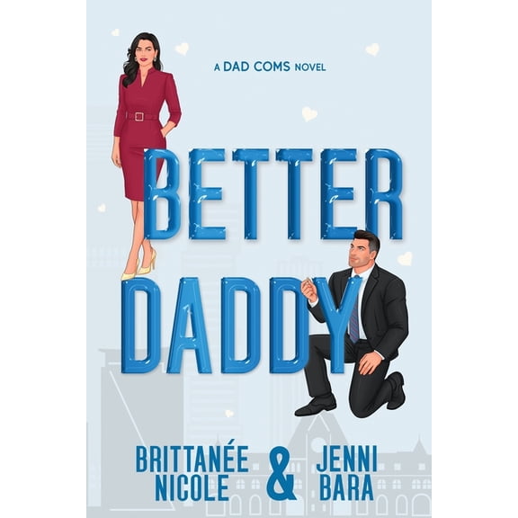 Better Daddy, (Paperback)