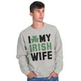 thumbnail image 5 of St Patricks Day I Love My Irish Wife Men's Crewneck Sweatshirt Brisco Brands L, 5 of 6