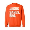 thumbnail image 1 of Awkward Styles Jesus Saves Bro Crewneck Christian Crewneck for Her Jesus Clothes Jesus Crewneck for Women Jesus Sweater for Men Christian Gifts Jesus Saves Bro Outfit for Men and Women, 1 of 5