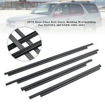 4PCS Door Glass Belt Outer Molding Weatherstrip For TOYOTA 4RUNNER 1996-2001