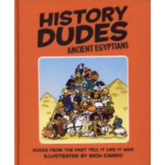 Pre-Owned History Dudes Ancient Egyptians (Hardcover) 1405318791 9781405318792