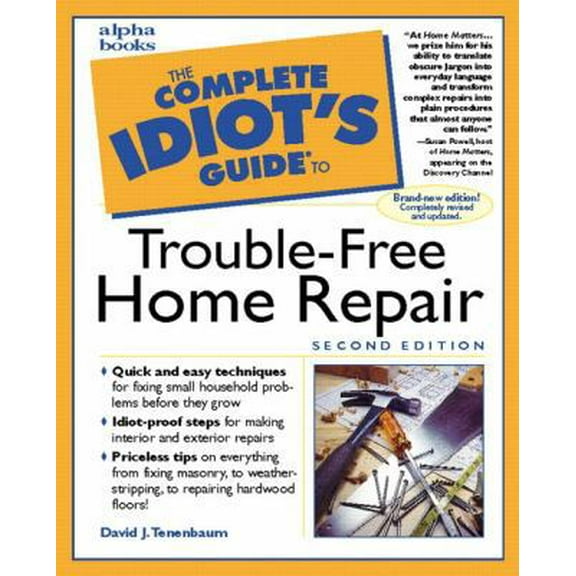 Pre-Owned Complete Idiot's Guide to Trouble-Free Home Repair, 2e (Paperback) 0028632621 9780028632629