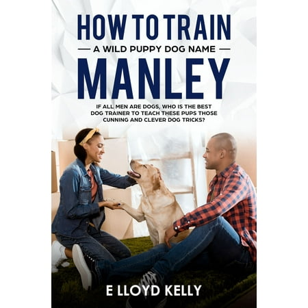 How to train a wild puppy dog named, Manley - (Best Way To Crate Train A Puppy)