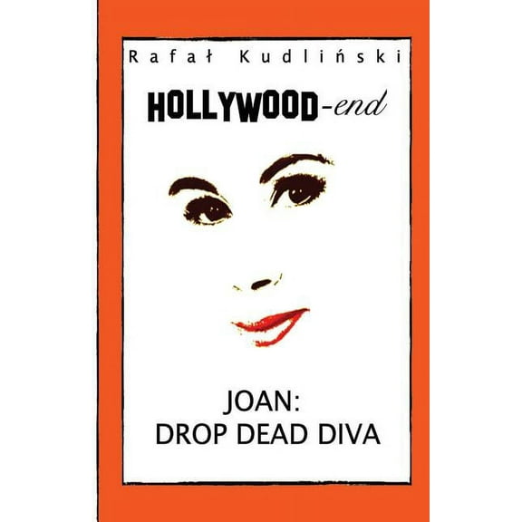 Joan: Drop Dead Diva (Paperback)