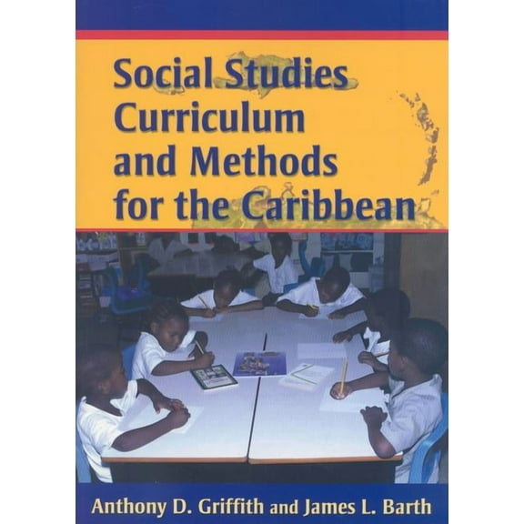 Social Studies Curriculum and Methods for the Caribbean, (Paperback)